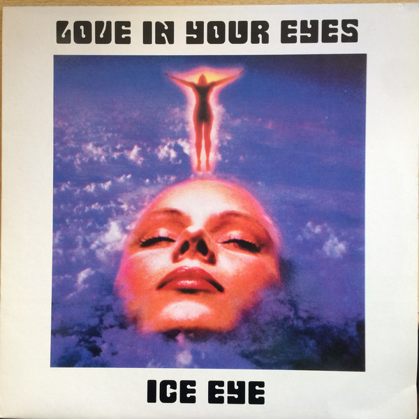 (CUB1807) Ice Eye ‎– Love In Your Eyes