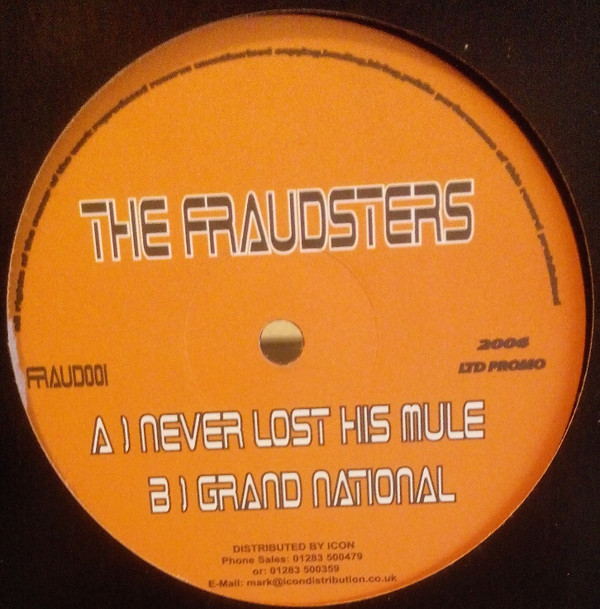 (11666) The Fraudsters ‎– Never Lost His Mule