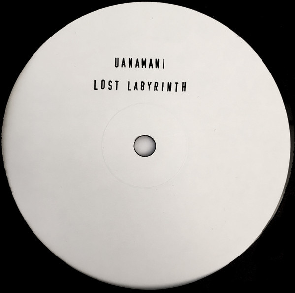 (CO692) Uanamani – Lost Labyrinth EP