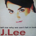 (SF416) J.Lee – Tell Me Why We Can't Fall In Love