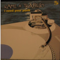(SF238) Rame & Trabuio – I Need Your Punk