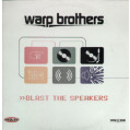 (CUB0956) Warp Brothers ‎– Blast The Speakers