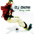 (12879) DJ Dicho ‎– Dirty Jump