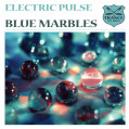 (13782) Electric Pulse ‎– Blue Marbles