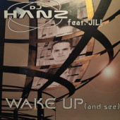 (2444) DJ Hanz Feat. Jill ‎– Wake Up (And See)