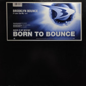 (26758) Brooklyn Bounce ‎– Born To Bounce (Music Is My Destiny)