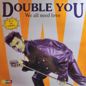 (27944) Double You ‎– We All Need Love