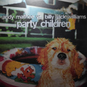 (28231) Andy Mathee vs Billy Jack Williams ‎– Party Children