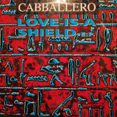 (S0061) Cabballero ‎– Love Is A Shield E.P.