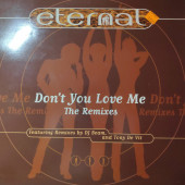 (CMD256) Eternal ‎– Don't You Love Me (The Remixes)