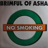 (29278) No Smoking ‎– Brimful Of Asha