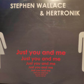 (18019) Stephen Wallace & Hertronik - Just you and me