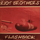 (0482) The Riot Brothers ‎– Flashback / Guyver Unit