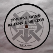 (29645) Tom Wax Joins DJ JamX & De Leon ‎– Laut & Leise