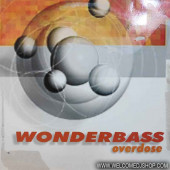 (1971) Wonderbass ‎– Overdose