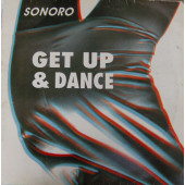 (30897) Sonoro ‎– Get Up & Dance