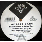 (JR1628) The Loco Gang ‎– Sunshine On A Rainy Day
