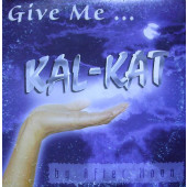 (CUB2433) Kal-Kat By After Moon ‎– Give Me ...