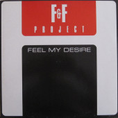 (28109) F & F Project ‎– Feel My Desire