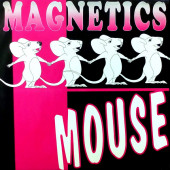 (29673) Magnetics ‎– Mouse