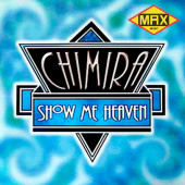 (24196) Chimira ‎– Show Me Heaven