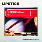 (27689) Lipstick ‎– Say What You Want (PORTADA GENERICA)