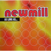 (CUB0223) Newmill ‎– As Long As...