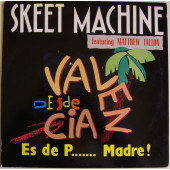 (SIN111) Skeet Machine Featuring Matthew Tallon ‎– Es De P... Madre!