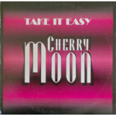 (30801) Cherry Moon ‎– Take It Easy