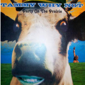 (SF402) Tammy Why Not – Party On The Prairie