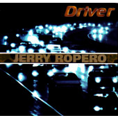 (CM1328) Jerry Ropero ‎– Driver