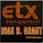 (0993) Max B. Grant ‎– Tekknopumpin