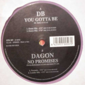 (23159) DB / Dagon ‎– Your Gotta Be / No Promises (VG/GENERIC)