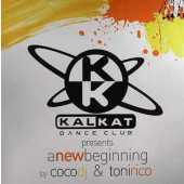 (26641) Kal Kat Dance Club By Coco DJ & Toni Rico ‎– A New Beginning