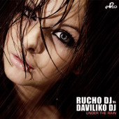 (16319) Rucho DJ Vs Daviliko DJ ‎– Under The Rain