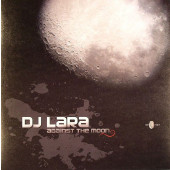 (16453) DJ Lara ‎– Against The Moon