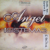 (0627) Angel Feat. Sistema 3 ‎– I Believe
