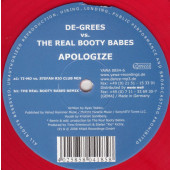 (26548) De-Grees Vs. The Real Booty Babes ‎– Apologize
