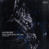 (LC202) Headbanger – I'm In Your Head / No Law (The 2008 Remixes)