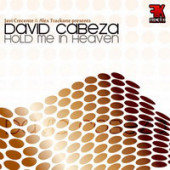 (16947) Javi Crecente & Alex TrackOne Presents David Cabeza ‎– Hold Me In Heaven