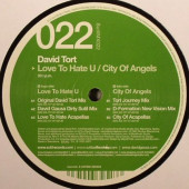 (16271) David Tort ‎– Love To Hate U / City Of Angels