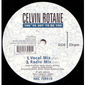 (CM1785) Celvin Rotane ‎– You've Got To Be You
