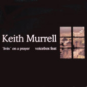 (CS66) Voicebox Feat Keith Murrell – Livin' On A Prayer