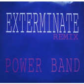 (20593) Power Band ‎– Exterminate (Remix)