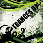 (LC511) Frances DJ – Bad Boy