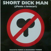 (29665) Machito Ponce & Diamanda Turbin ‎– Short Dick Man (¡Ponte A Brincar!)