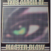 (21367) Txus García DJ ‎– Master Blow