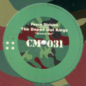 (CMD426) Peace Division Presents The Doped Out Kings ‎– Groove Me