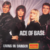 (CMD635) Ace Of Base – Living In Danger