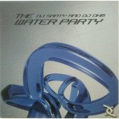 (2317) DJ Santy And DJ Ohm ‎– The Water Party